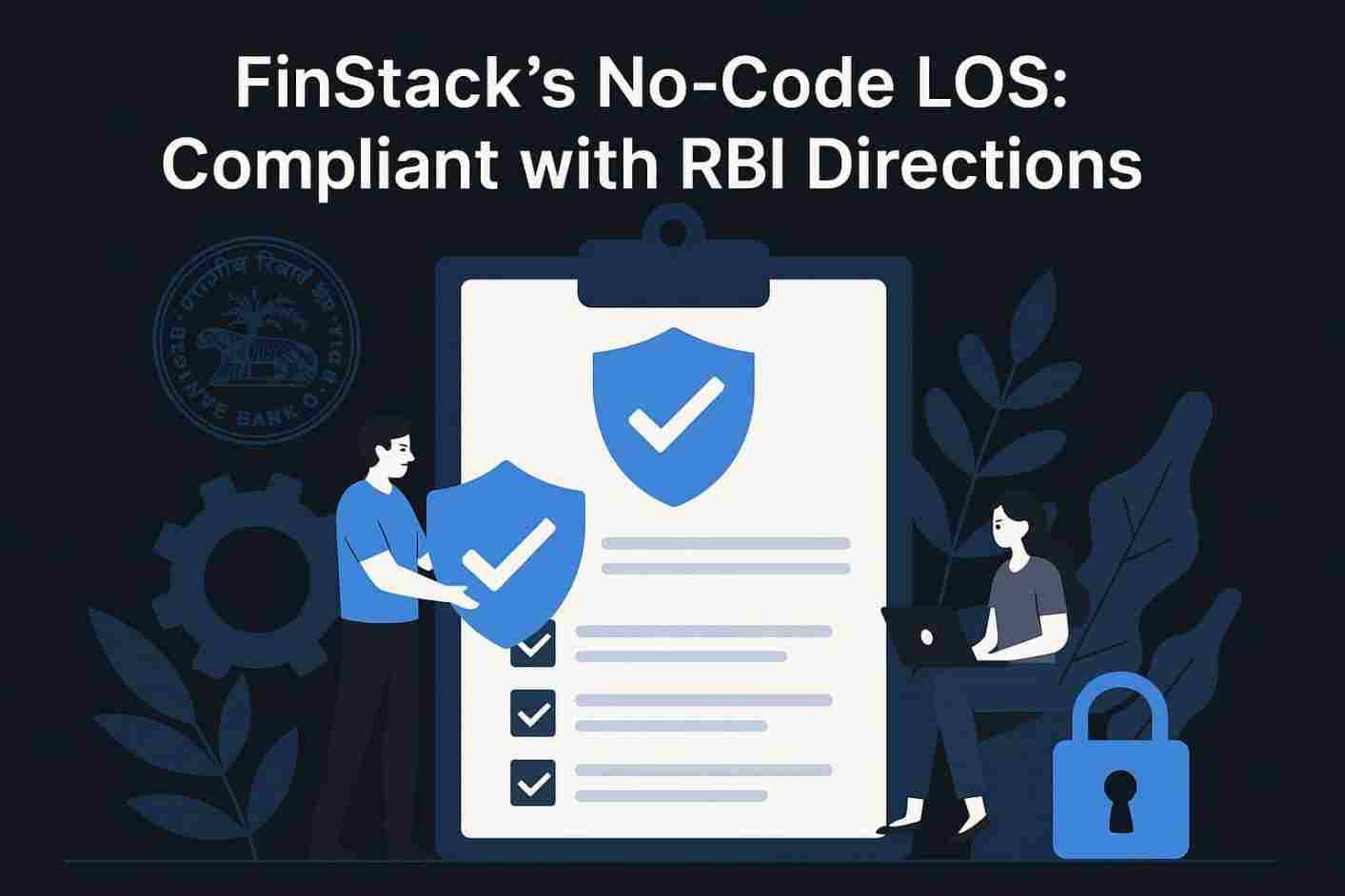 How FinStack ensures complete compliance as per RBI's Master Directions